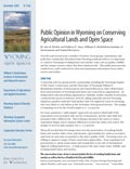 Wyoming Open Spaces: Public Opinion in Wyoming on Conserving Agricultural Lands and Open Space cover