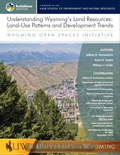 Understanding Wyoming's Land Resources: Land-Use Patterns and Development Trends cover