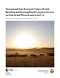 National and State Economic Values of Cattle Ranching and Farming-Based Ecosystem Services on Federal and Private Lands in the U.S. cover