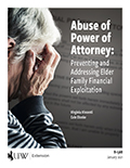 Abuse of Power of Attorney: Preventing and Addressing Elder Family Financial Exploitation cover