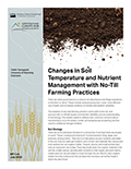 Changes in Soil Temperature and Nutrient Management with No-Till Farming Practices cover