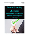 Planning Ahead, Difficult Decisions: Estate Planning Checklist - Information to Assemble Before Consulting Your Attorney cover