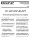 Farm to Table: The Food Safety Spectrum-- Consumers Its Time for the Facts cover