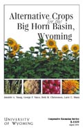 Alternative Crops for the Big Horn Basin, Wyoming cover