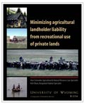 Minimizing Agricultural Landholder Liability from Recreational Use of Private Lands cover