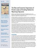 Wyoming Open Spaces: Role & Economic Importance Private Lands Providing Habitat for Wyoming's Big Game cover