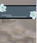 Landscaping: Fertilizing Trees & Shrubs cover