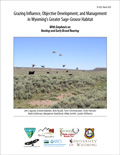 Grazing Influence, Objective Development, and Management in Wyomings Greater Sage-Grouse Habitat cover