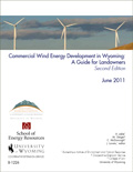 Commercial Wind Energy Development in Wyoming: A Guide for Landowners, Second Edition cover