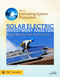 Solar Electric Investment Analysis - Part 1: Estimating System Production cover