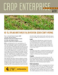 Crop Enterprise Budget: No-till Dryland Winter Wheat/Fallow Rotation, Goshen County, Wyoming cover