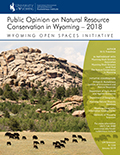 Public Opinion on Natural Resource  Conservation in Wyoming – 2018 cover