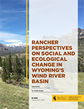 Rancher Perspectives on Social and Ecological Change in Wyoming’s Wind River Basin cover