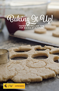Baking It Up! Tested Recipes and Tips for Baking at Altitude cover