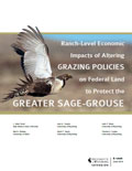 Ranch-Level Economic Impacts of Altering Grazing Policies on Federal Land to Protect the Greater Sage-Grouse cover