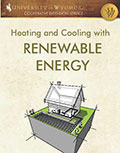 Heating and Cooling with Renewable Energy: An Introduction to Geothermal Heat Pumps cover