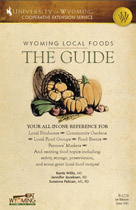 Wyoming Local Foods - The Guide