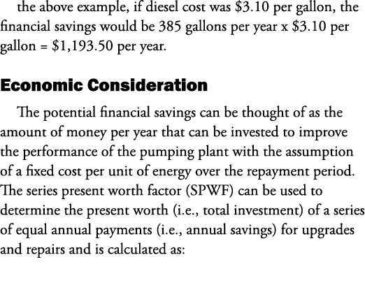 the above example, if diesel cost was $3.10 per gallon, the financial savings would be 385 gallons per year x $3.10 p...
