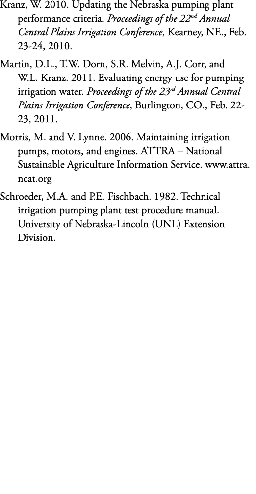 Kranz, W. 2010. Updating the Nebraska pumping plant performance criteria. Proceedings of the 22nd Annual Central Plai...
