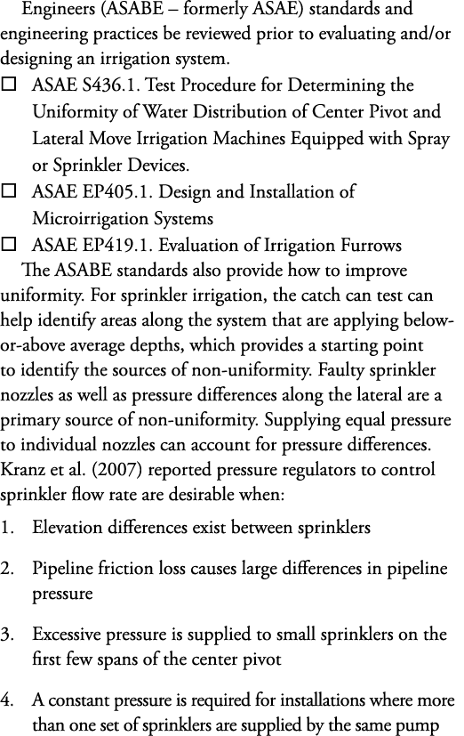 Engineers (ASABE – formerly ASAE) standards and engineering practices be reviewed prior to evaluating and/or designin...