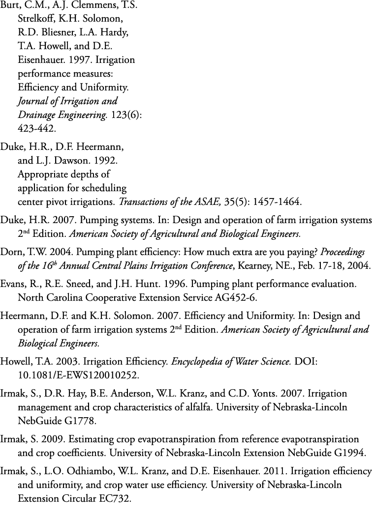 Burt, C.M., A.J. Clemmens, T.S. Strelkoff, K.H. Solomon, R.D. Bliesner, L.A. Hardy, T.A. Howell, and D.E. Eisenhauer....