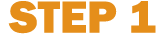 Step 1
