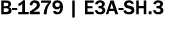 B-1279 | E3A-SH.3