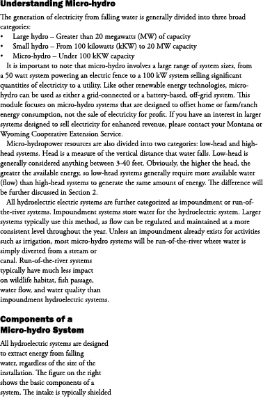 Understanding Micro-hydro The generation of electricity from falling water is generally divided into three broad cate...