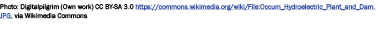 Photo: Digitalpilgrim (Own work) CC BY-SA 3.0 https://commons.wikimedia.org/wiki/File:Occum_Hydroelectric_Plant_and_D...