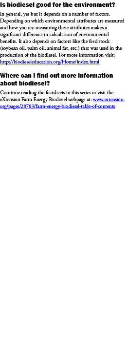 Is biodiesel good for the environment? In general, yes but it depends on a number of factors. Depending on which envi...