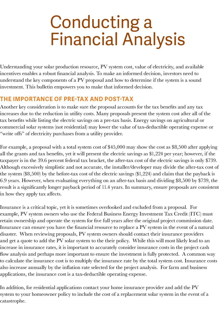  Conducting a Financial Analysis Understanding your solar production resource, PV system cost, value of electricity, ...