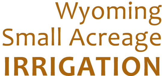 Wyoming Small Acreage Irrigation 